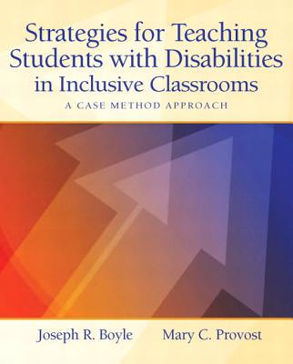 Book Strategies for Teaching Students with Disabilities in Inclusive Classrooms: A Case Method Approach free