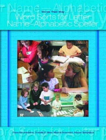 Book Words Their Way: Word Sorts for Letter Name-Alphabetic Spellers free