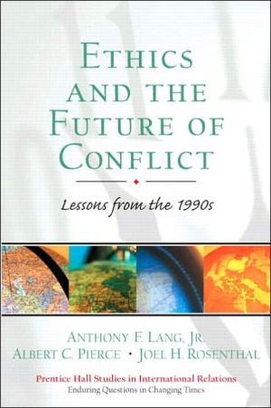 Book Ethics and the Future of Conflict: Lessons from the 1990s free