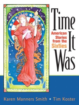 Book Time It Was: American Stories from the Sixties free