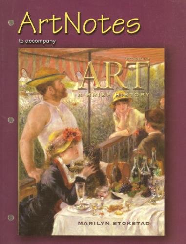 Book Art Notes to Accompany Art a Brief History, Second Edition (Pearson Education) free