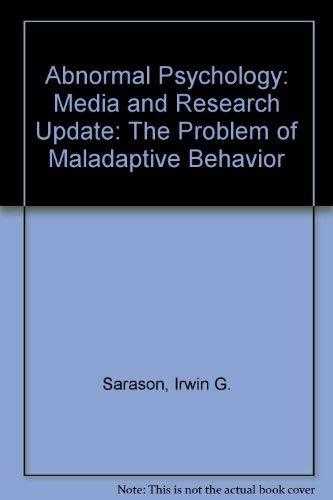 Book Abnormal Psychology : The Problem Of Maladaptive Behavior: Media And Research Update free