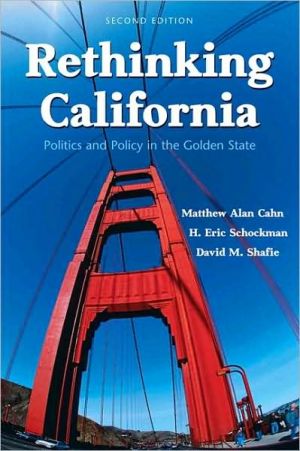 Book Rethinking California: Politics and Policy in the Golden State free