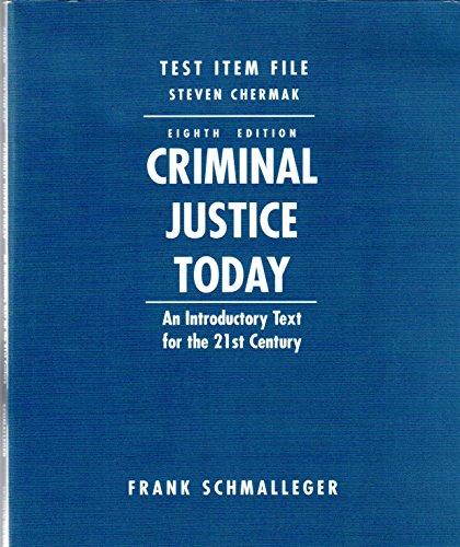 Book Criminal Justice Today: An Introduction Text for the 21st Century free