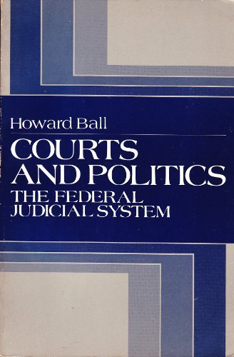 Book Courts and politics: The Federal judicial system free