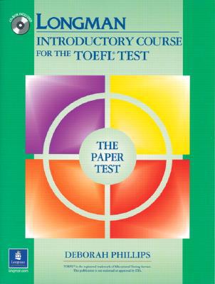 Book Longman Introductory Course for the TOEFL Test, The Paper Test (Book with CD-ROM, with Answer Key) (Audio CDs or Audiocassettes required) free