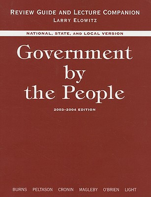 Book Government by the People, Review Guide and Lecture Companion: National, State, and Local Version free