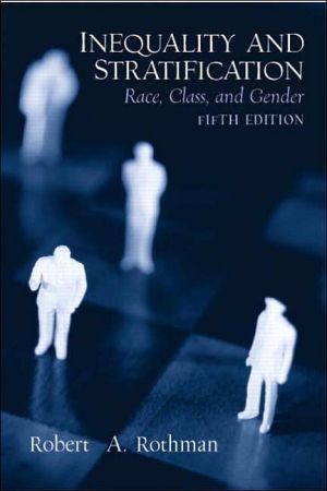 Book Inequality and Stratification: Race, Class, and Gender free