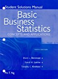 Book Student Solutions Manual for Basic Business Statistics: Concepts & Applications 10E free