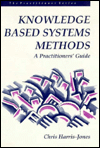 Book Knowledge Based Systems Methods: A Practitioners Guide free