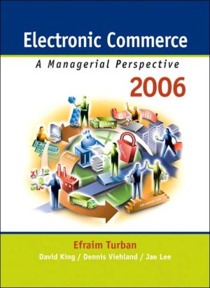Book Electronic Commerce: A Managerial Perspective 2006 (4th Edition) free