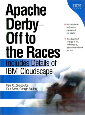 Book Apache Derby: Off to the Races: Includes Details of IBM Cloudscape free