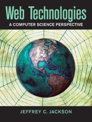 Book Web Technologies: A Computer Science Perspective free
