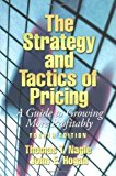 Book The Strategy and Tactics of Pricing: A Guide to Growing More Profitably free