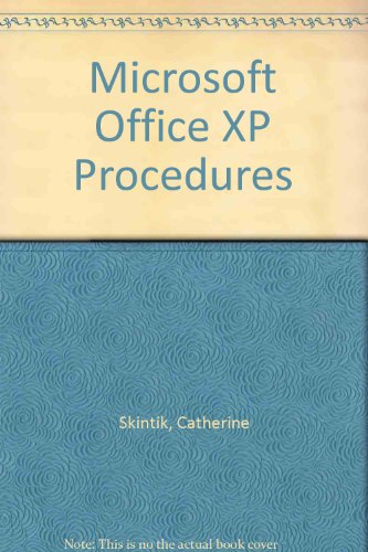 Book Microsoft Office XP Procedures for Learning Computer Applications: Projects and Exercises free