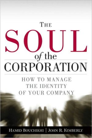 Book The Soul of the Corporation: How to manage the identity of your company free