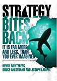 Book Strategy Bites Back: It Is Far More, and Less, than You Ever Imagined free