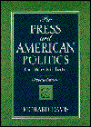 Book The Press and American Politics: The New Mediator (2nd Edition) free