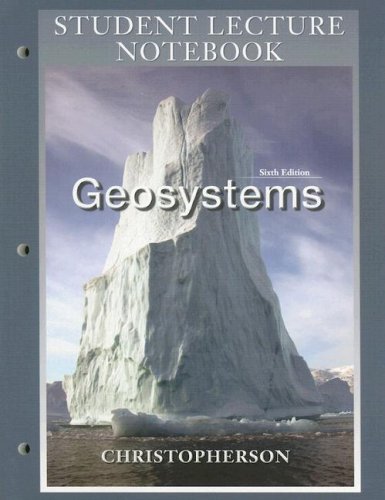 Book Geosystems Student Lecture Notebook: An Introduction to Physical Geography free