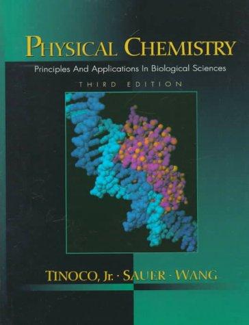 Book Physical Chemistry: Principles and Applications in Biological Sciences free