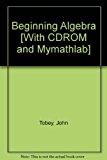 Book Beginning Algebra [with Cdrom And Mymathlab] free