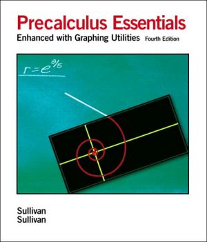 Book Precalculus Essentials: Enhanced with Graphing Utilities free