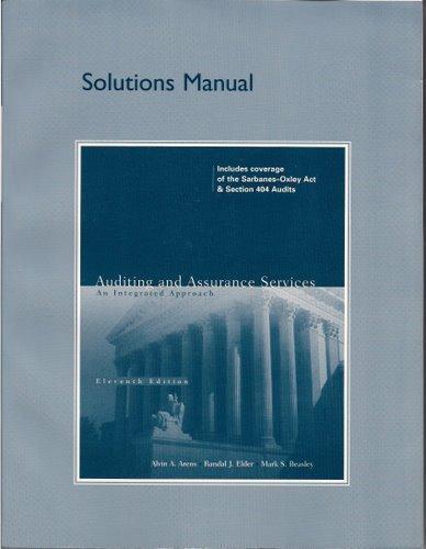 Book Solutions Manual for Auditing and Assurance Services: An Integrated Approach free