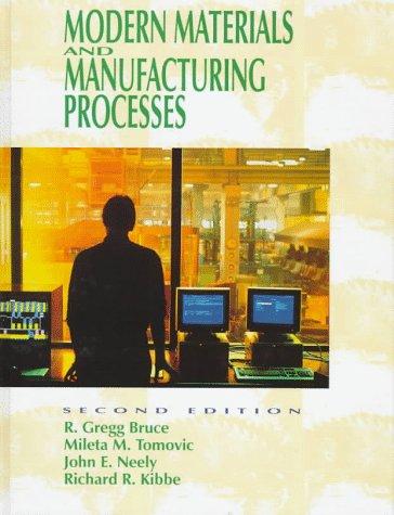 Book Modern Materials and Manufacturing Processes (2nd Edition) free