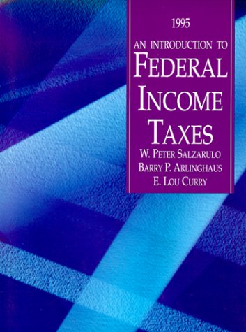 Book Introduction To Federal Income Taxes, 1995, An free