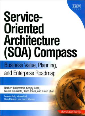 Book Service-Oriented Architecture (SOA) Compass: Business Value, Planning, and Enterprise Roadmap free