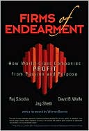 Book Firms of Endearment: How World-Class Companies Profit from Passion and Purpose free