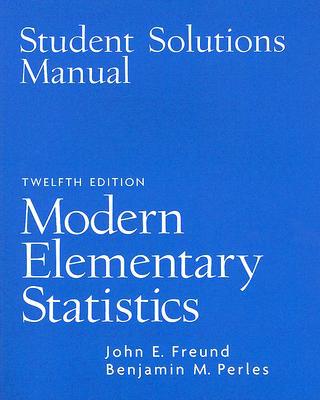 Book Student Solutions Manual for Modern Elementary Statistics free