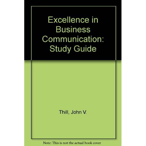 Book Excellence In Business Communication: Study Guide free