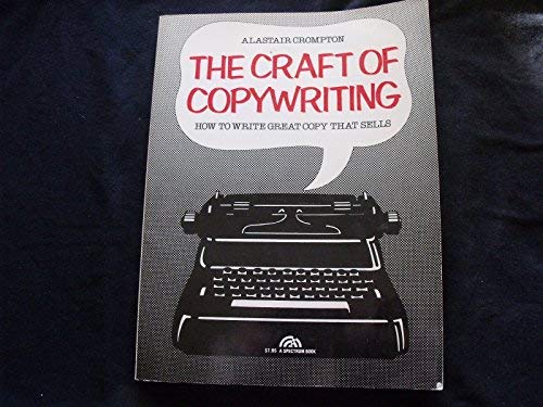 Book The craft of copywriting: How to write great copy that sells free