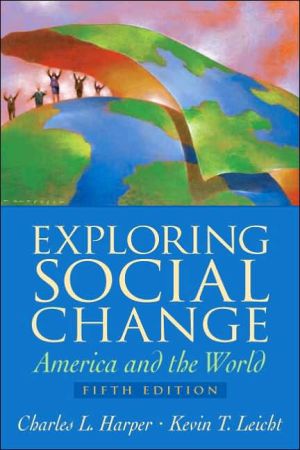 Book Exploring Social Change: America and the World (5th Edition) free