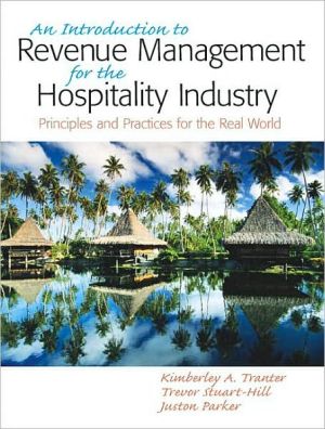 Book Introduction to Revenue Management for the Hospitality Industry: Principles and Practices for the Real World, An free