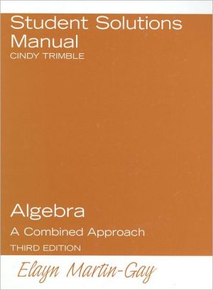 Book Student Solutions Manual for Algebra: A Combined Approach free