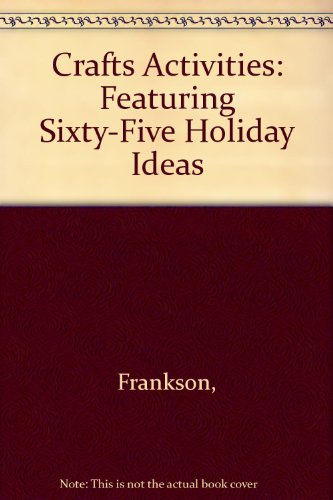 Book Crafts Activities: Featuring Sixty-five Holiday Ideas free