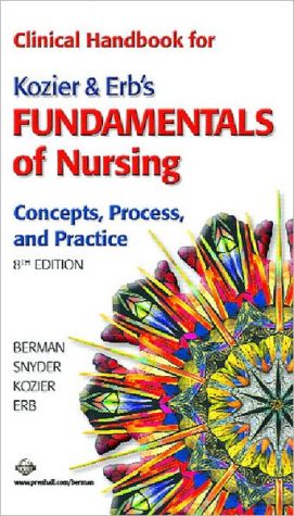 Book Clinical Handbook for Kozier & Erb's Fundamentals of Nursing (8th Edition) free