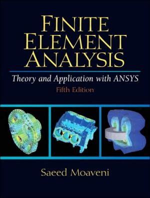 Book Finite Element Analysis Theory and Application with ANSYS (3rd Edition) free