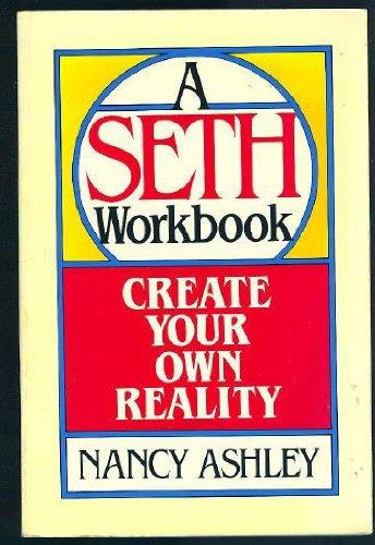 Book Create Your Own Reality: A Seth Workbook free