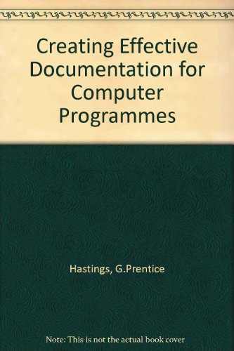 Book Creating Effective Documentation for Computer Programs free