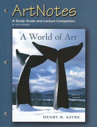 Book Artnotes to Accompany a World of Art: A Study Guide and Lecture Companion free
