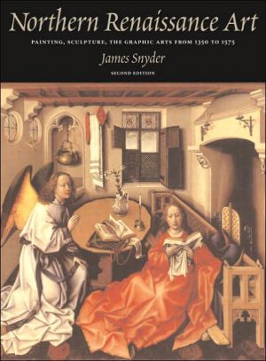 Book Northern Renaissance Art: Painting, Sculpture, the Graphic Arts from 1350 to 1575, 2nd Edition free