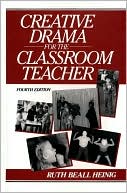 Book Creative Drama for the Classroom Teacher (4th Edition) free