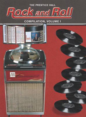Book The Prentice Hall Rock and Roll Compilation: Volume 1 (v. 1) free