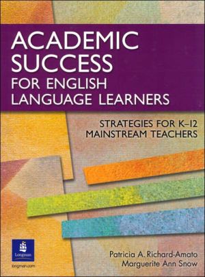 Book Academic Success for English Language Learners: Strategies for K-12 Mainstream Teachers free