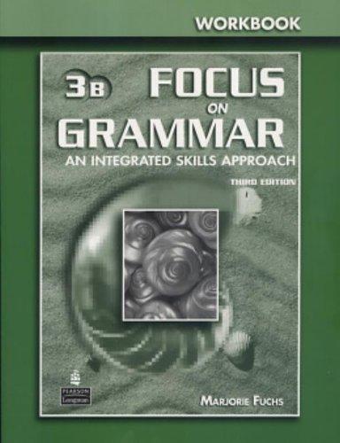 Book Focus on Grammar 3 Split Workbook B free