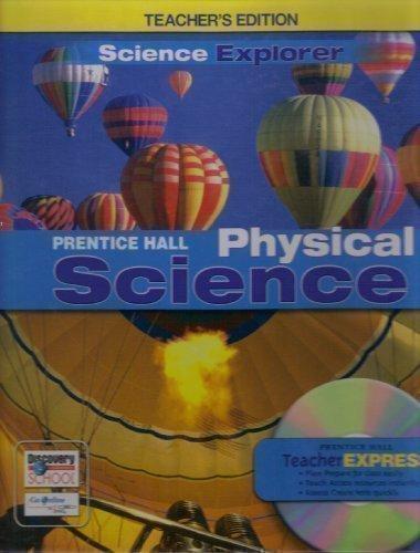 Book Prentice Hall Pearson, Science Explorer Physical Science Teacher Edition, 2005 ISBN: 0131901249 free