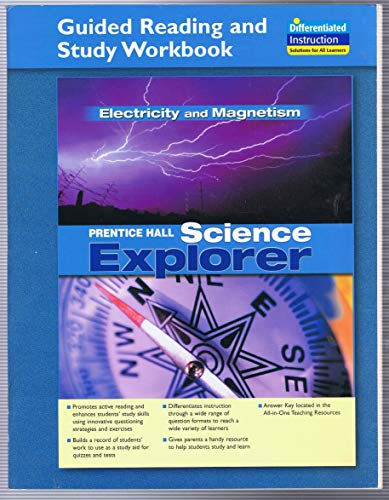 Book SCIENCE EXPLORER ELECTRICITY AND MAGNETISM GUIDED READING AND STUDY WORKBOOK 2005 free